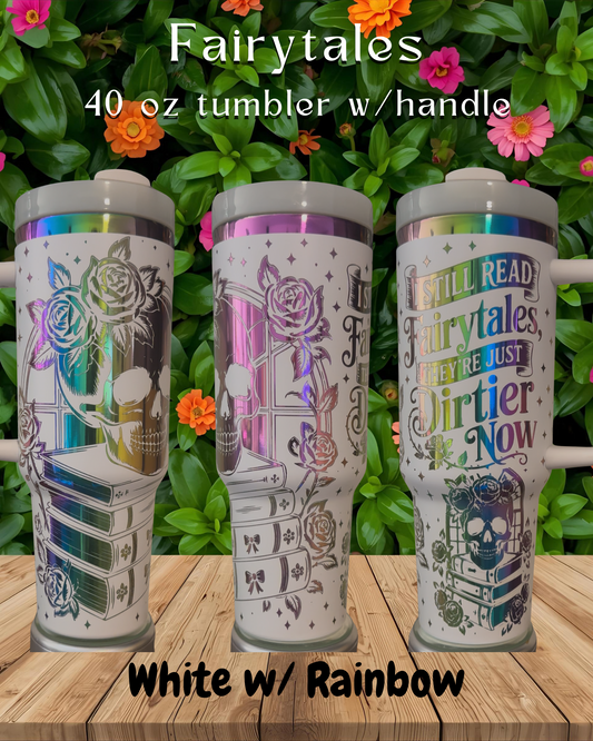 Fairytales Laser Engraved Tumbler 40 oz w/ Handle