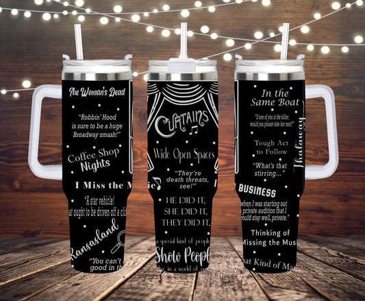 Curtains Laser Engraved Tumbler 40 oz w/ Handle