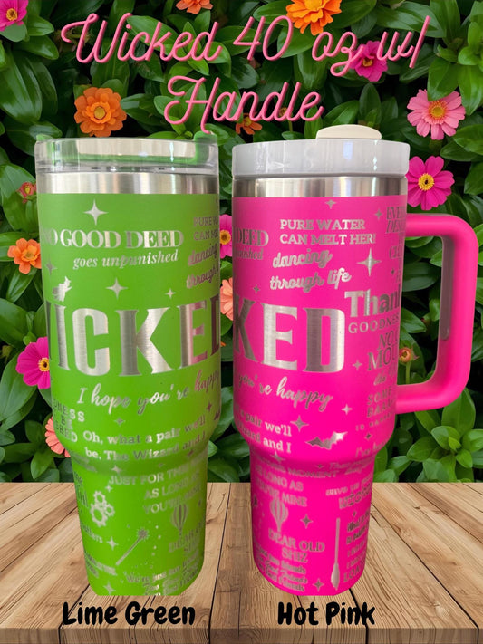 Wicked Laser Engraved Tumbler 40 oz w/ Handle