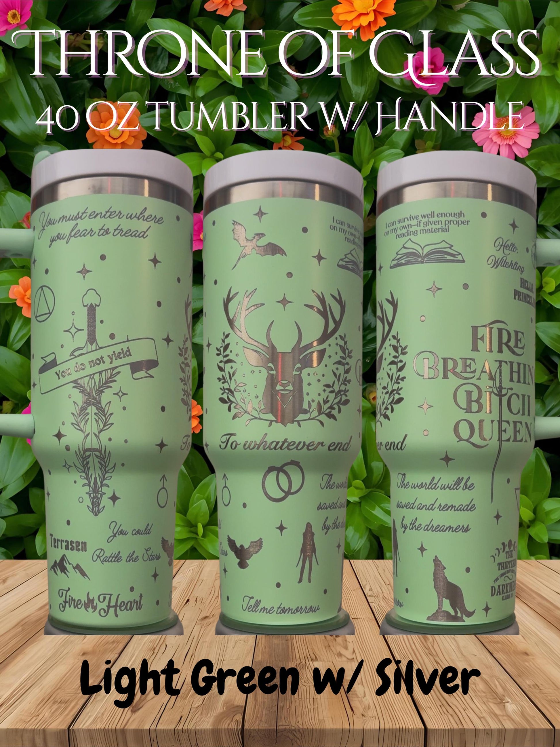 Throne of Glass laser engraved tumbler 40 oz w Handle